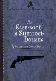 The Casebook of Sherlock Holmes (Sir Arthur Conan Doyle)
