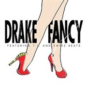 Fancy - Drake Ft. T.I., Swizz Beatz