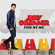 Fine by Me - Andy Grammar
