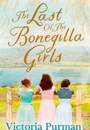The Last of the Bonegilla Girls (Victoria Purnham)
