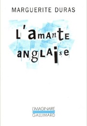 L'amante Anglaise (Marguerite Duras)