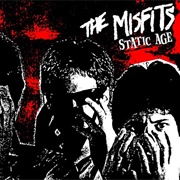 The Misfits - Static Age
