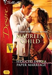 Seduced Into a Proper Marriage (Maureen Child)