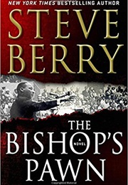 The Bishop's Pawn (Steve Berry)