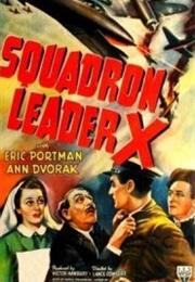 Squadron Leader X (Lance Comfort)