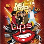 Lips: Party Classics