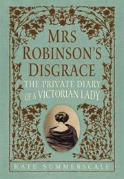 Mrs. Robinson&#39;s Disgrace