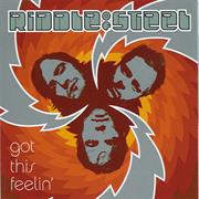 Riddle of Steel - Got This Feelin'