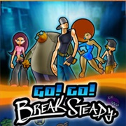 Go! Go! Break Steady