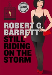 Still Riding on the Storm (Robert G. Barrett)