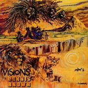 Dennis Brown - Visions of Dennis Brown