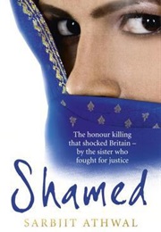 Shamed (Sarbjit Kaur Athwal)