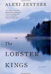 Lobster Kings (Alexi Zentner)