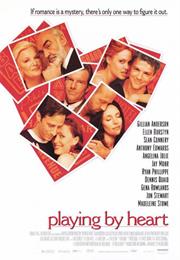 Playing by Heart (1998)
