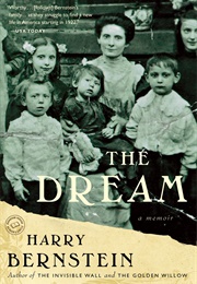 The Dream: A Memoir (Harry Bernstein)