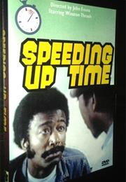 Speeding Up Time