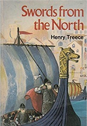 Swords From the North (Henry Treece)