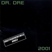 Dr. Dre - 2001: Instrumentals Only
