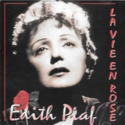 La Vie En Rose - Edith Piaf