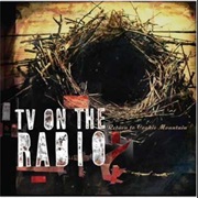 Wolf Like Me - TV on the Radio