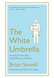 The White Umbrella (Brian Sewell)