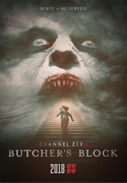 Channel Zero: Butcher's Block (2017)