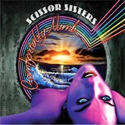 Comfortably Numb by Scissor Sisters