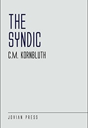 The Syndic (C. M. Kornbluth)