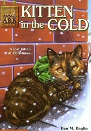 Kitten in the Cold (Ben M. Baglio)