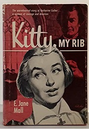 Kitty, My Rib (E. Jane Mall)