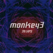 Monkey3 - 39 Laps