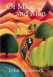 Of Mice and Men (John Steinbeck)