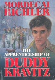 The Apprenticeship of Duddy Kravitz (Mordecai Richler)
