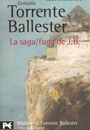 La Saga/Fuga De J.B. (Gonzalo Torrente Ballester)