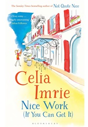 Nice Work (If You Can Get It) (Celia Imrie)