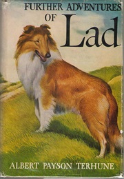 Further Adventures of Lad (Albert Payson Terhune)