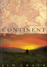 Continent (Jim Crace)