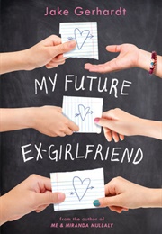 My Future Ex-Girlfriend (Jake Gerhardt)