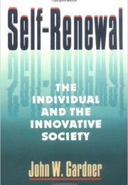 Self-Renewal (John Gardner)