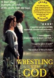 Wrestling With God