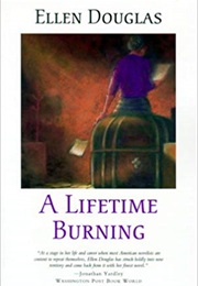 A Lifetime Burning (Ellen Douglas)