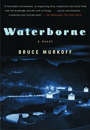Waterborne (Bruce Murkoff)