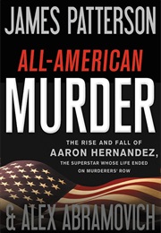 All-American Murder (James Patterson, Alex Abramovich)