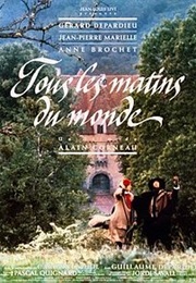 Tous Les Matins Du Monde (1991)