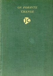 On Forsyte Change (John Galsworthy)