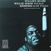 Willie Dixon With Memphis Slim - Willie's Blues