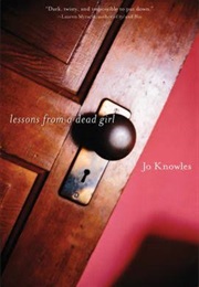 Lessons From a Dead Girl