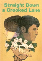 Straight Down a Crooked Lane (Arnold, Francena)