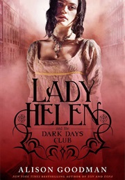 The Dark Days Club (Alison Goodman)