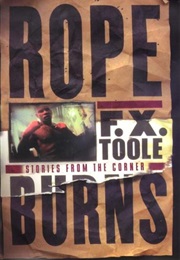 Rope Burns: Stories From the Corner (Million Dollar Baby) (F.X. Toole)